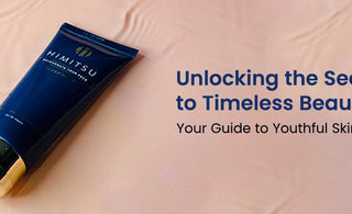 Unlocking the Secrets to Timeless Beauty: Your Guide to Youthful Skin